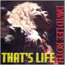 David Lee Roth : That's Life